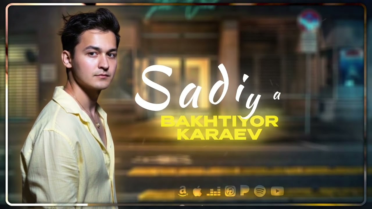 Bakhtiyor Karaev-Sadiya.mp3 