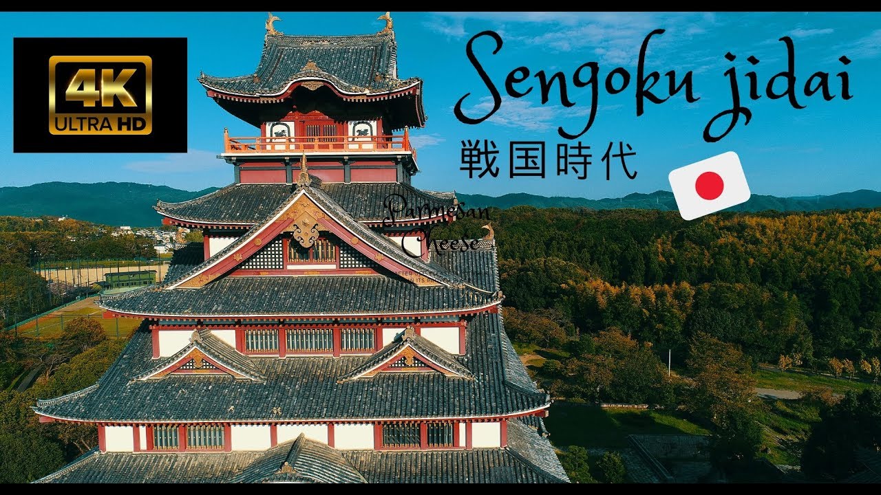 Sengoku Jidai 戦国時代, The history of.