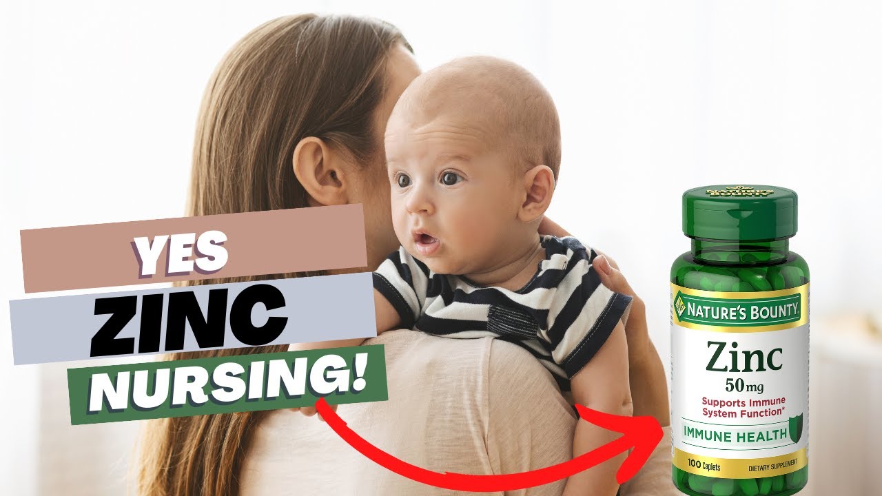 Can Breastfeeding Moms Take Zinc?