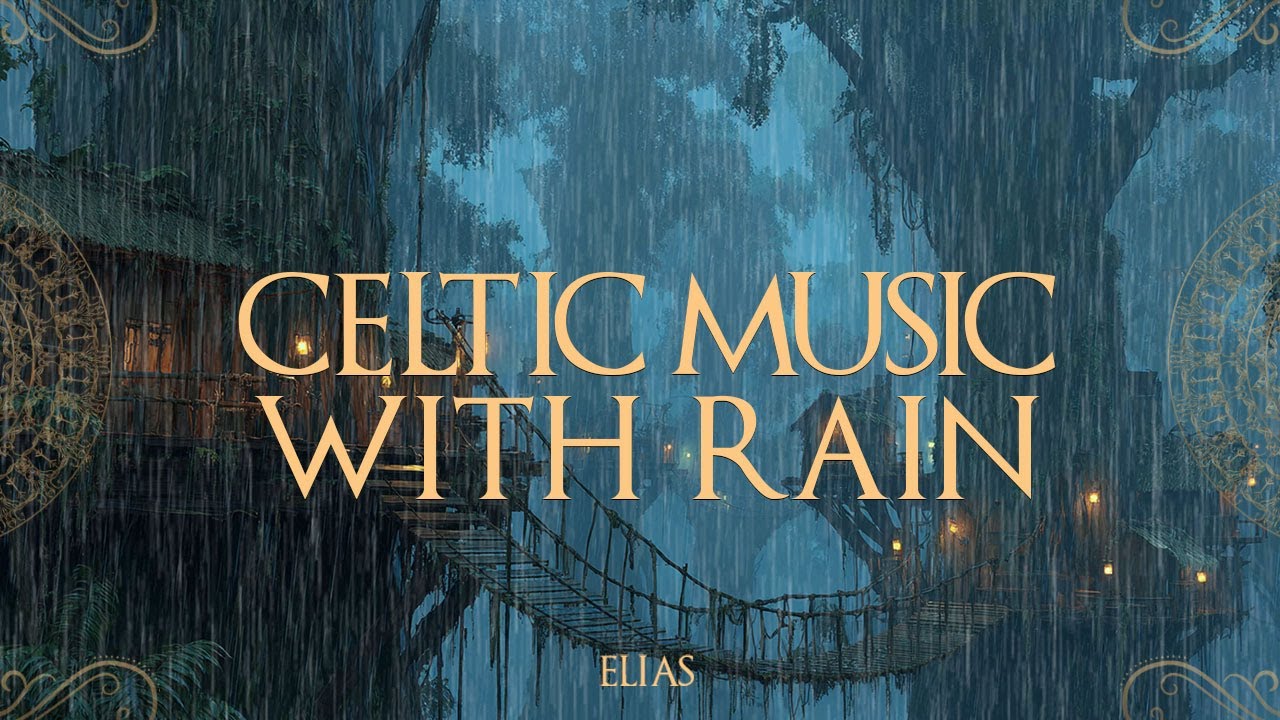 Medieval Music Celtic Rain – Soft Fantasy Instrumentals for Studying, Relaxing & Calm Focus