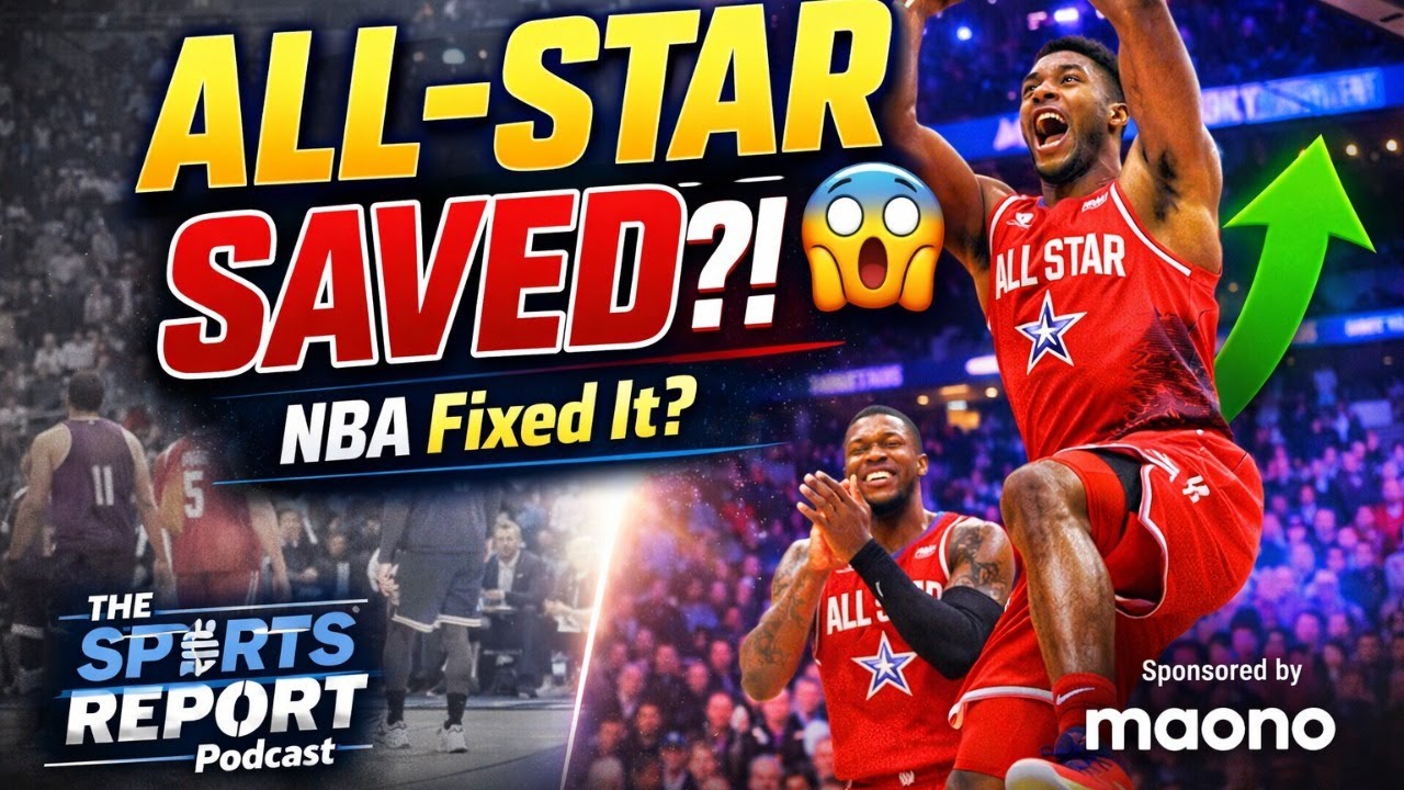 Has the NBA All Star Game Been Saved? | The Sports Report Podcast 📱