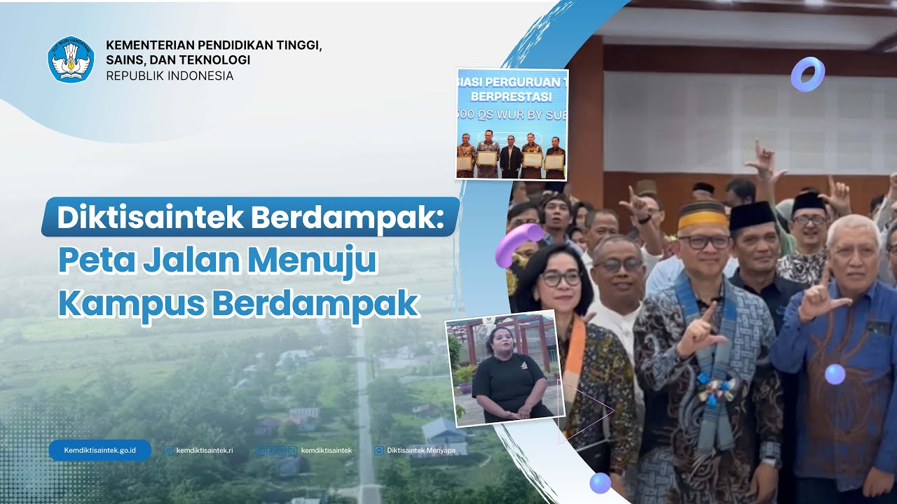 Diktisaintek Berdampak Peta Jalan Menuju Kampus Berdampak