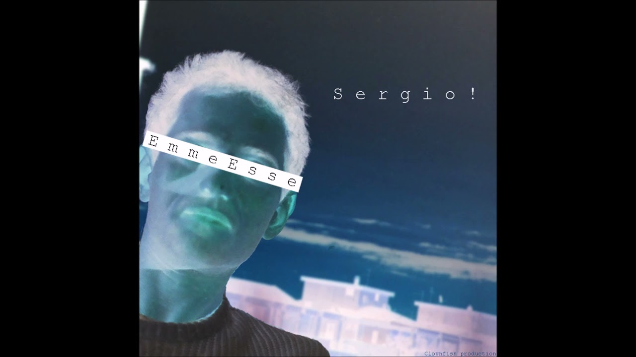 Emme Esse - Sergio!
