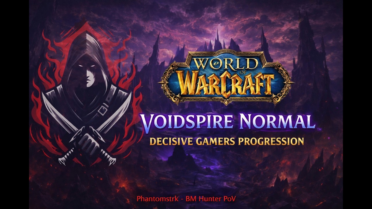 Decisive Gamers - Voidspire Normal - Vorasius Kill