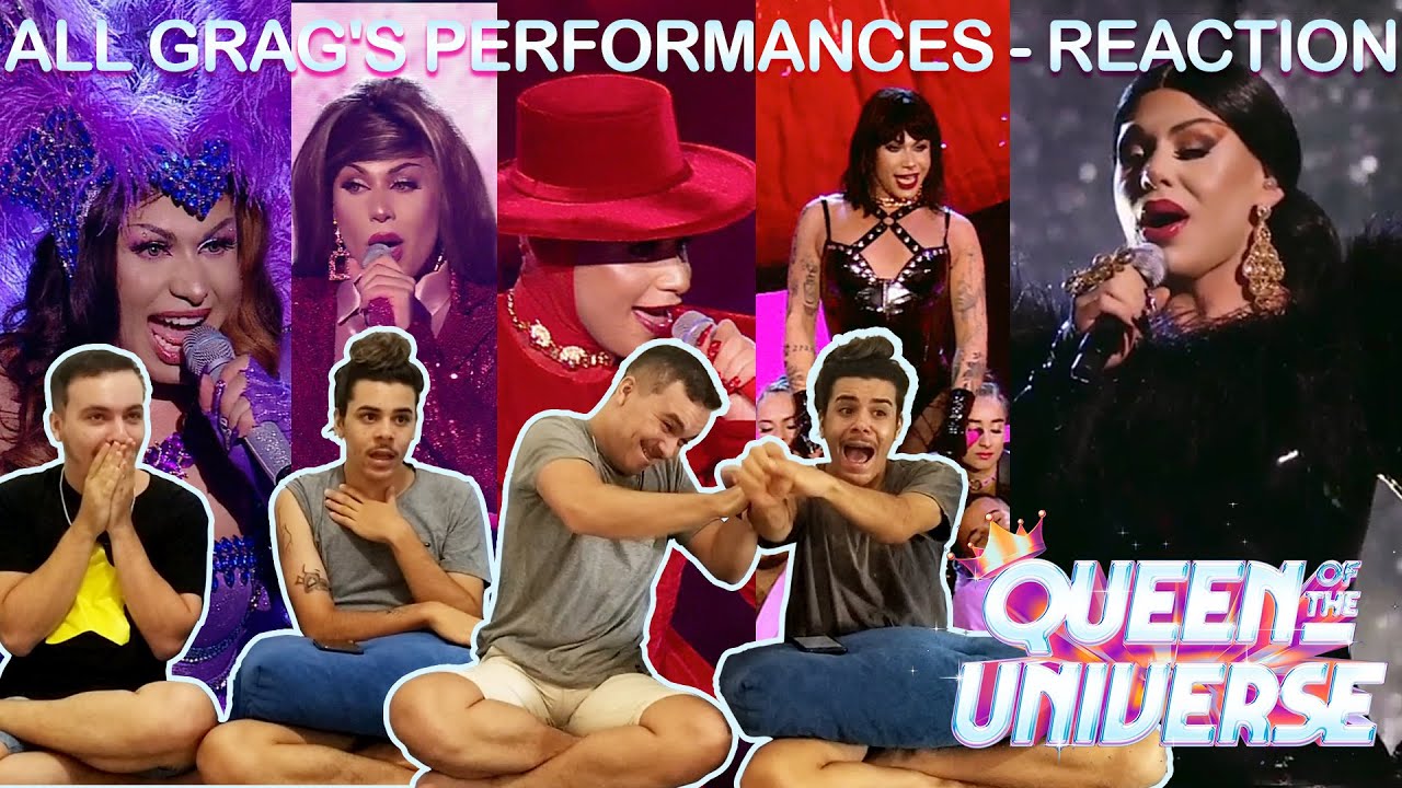 Reacting to all Grag's Performances - Queen Of The Universe - Compilation