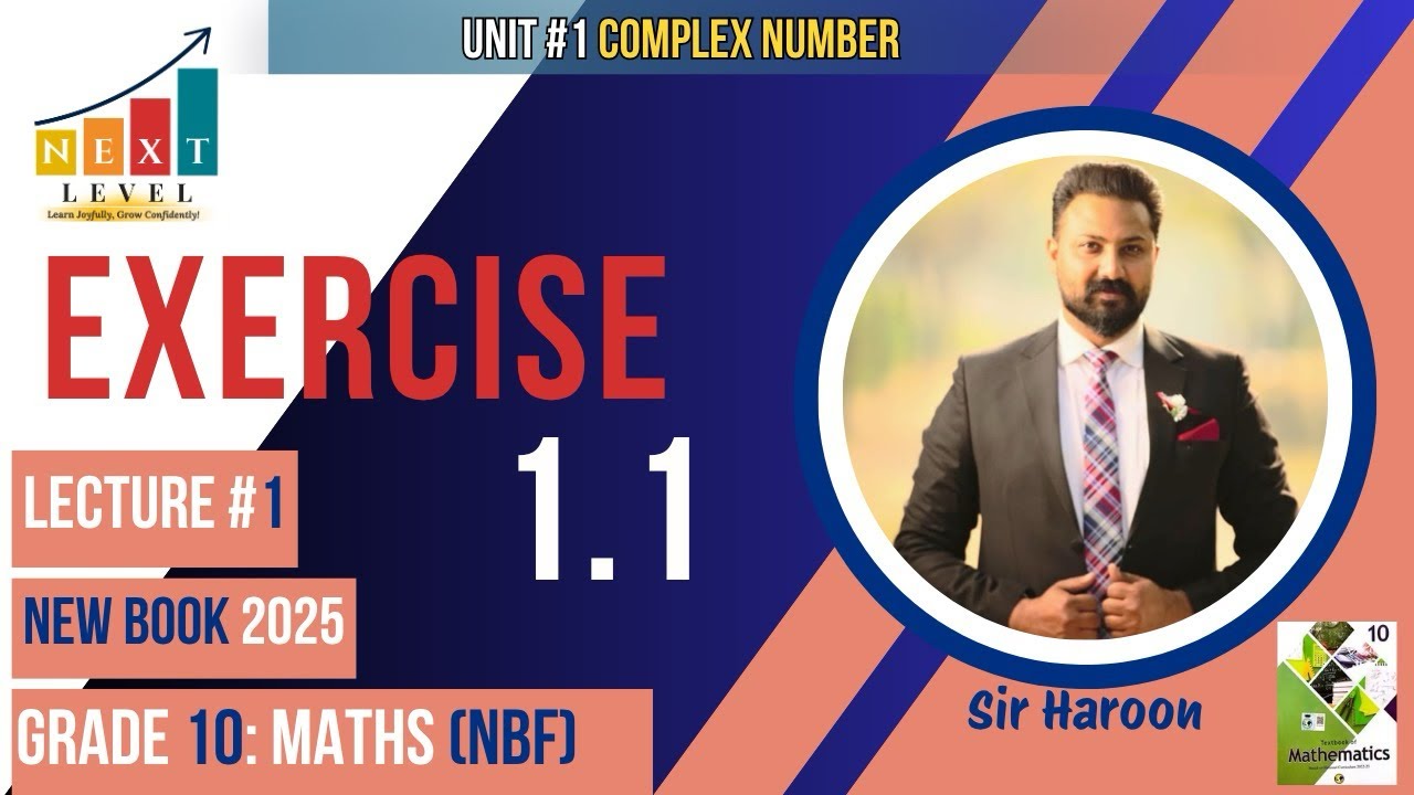 Class 10 Math | Exercise 1.1 | Complex Number  | NBF New Book 2025 | Urdu | NEXT LEVEL #maths