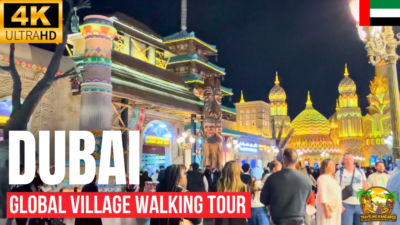 Global Village Dubai Full Walking Tour 4K