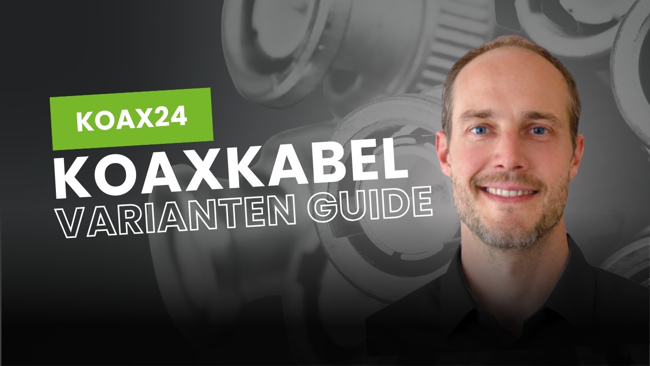Koaxialkabel Varianten erklärt | Low Loss, Low Noise & mehr!