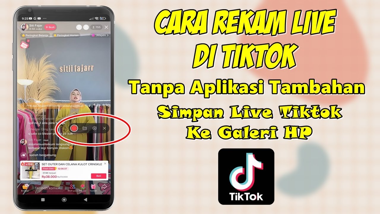 Cara Merekam Live Tiktok Tanpa Aplikasi