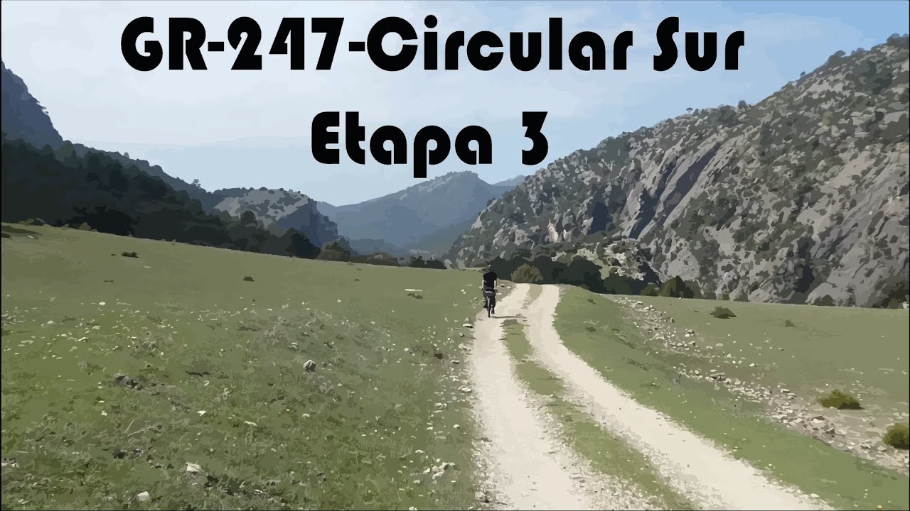 Bikepacking Spain | GR247 2022 - Cazorla Sur | Etapa 3