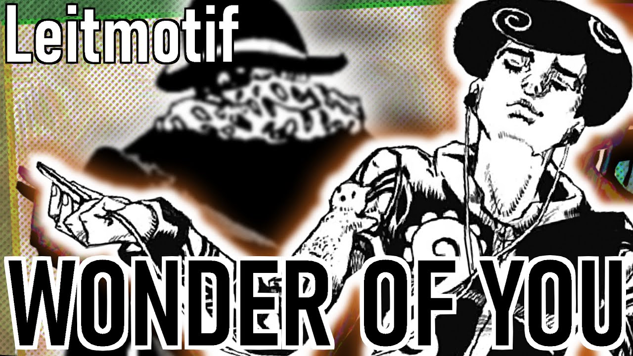 「Tooru - Wonder Of U」(JJBA Musical Leitmotif)