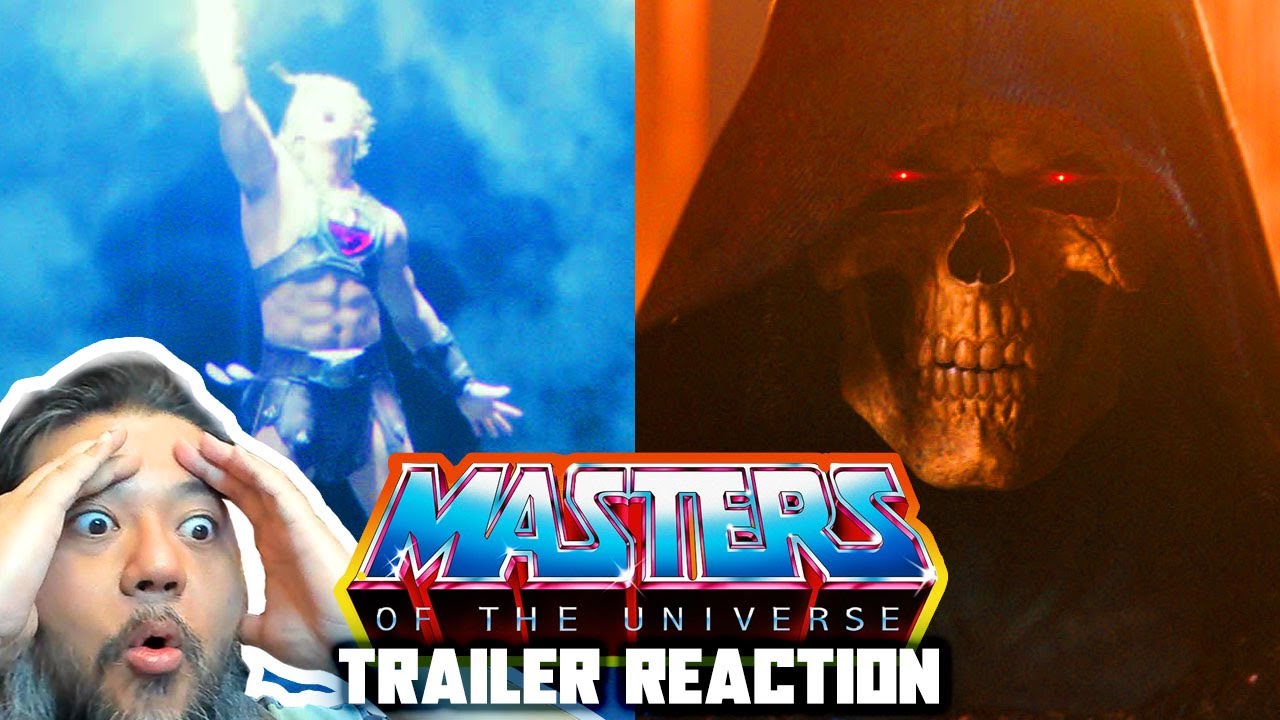 We Have the Power! Reacting to the Masters of the Universe FULL Trailer