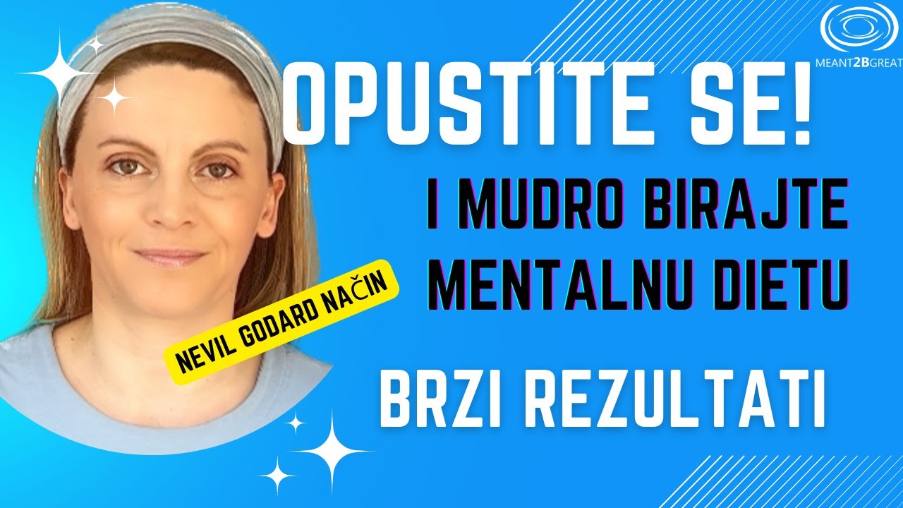 Mentalna dieta i relaksacija za brze rezultate. Nevil Godard| Law of assumption | Neville Goddard