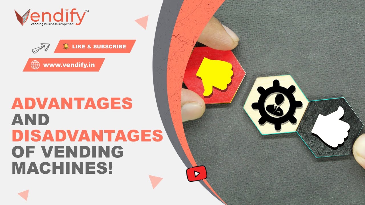 Advantage & Disadvantage of Vending Machines | You Should Know