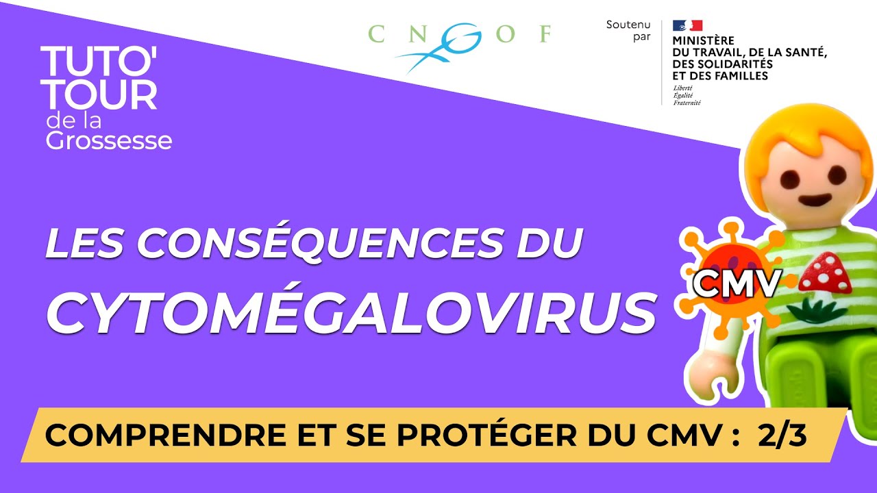 Les conséquences du Cytomégalovirus