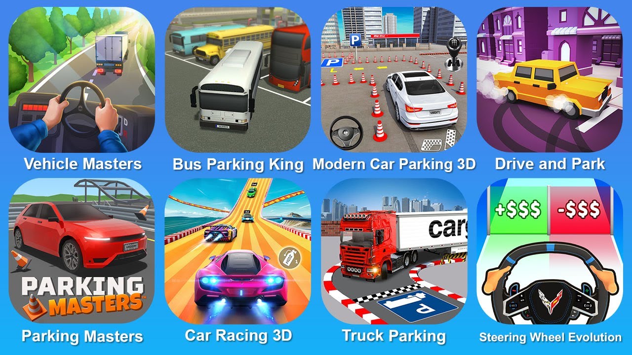 Vehicle Masters, Bus Parking King, Modern Car Parking 3D, Drive and Park, Parking Masters