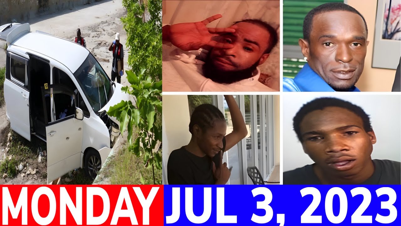 Jamaica NEWS Monday JULY 3, 2023