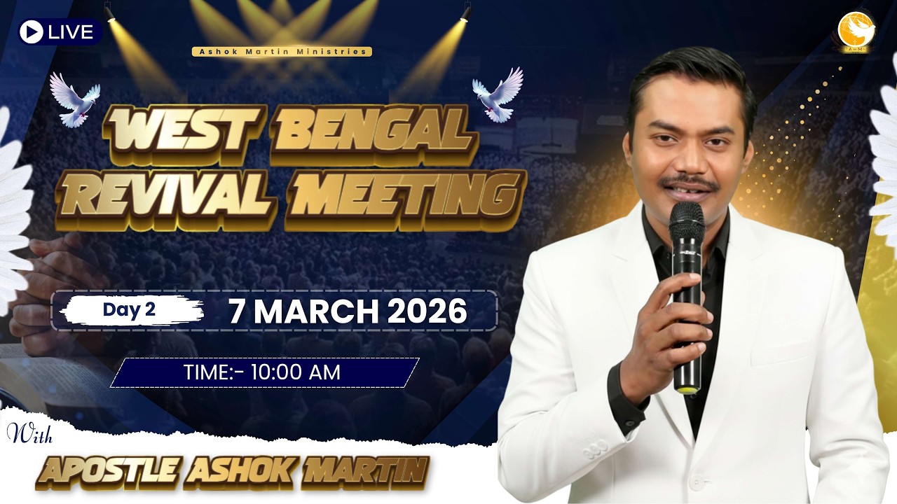 West Bengal Revival Meeting | Day 2 |  Apostle Ashok Martin