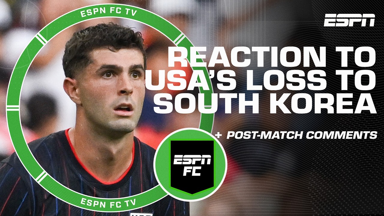 USA don’t look ANY CLOSER to being World Cup ready 🗣️ REACTION to loss vs. South Korea | ESPN FC