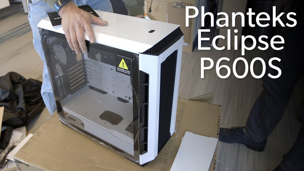 Phanteks Eclipse P600S unboxing & inspection