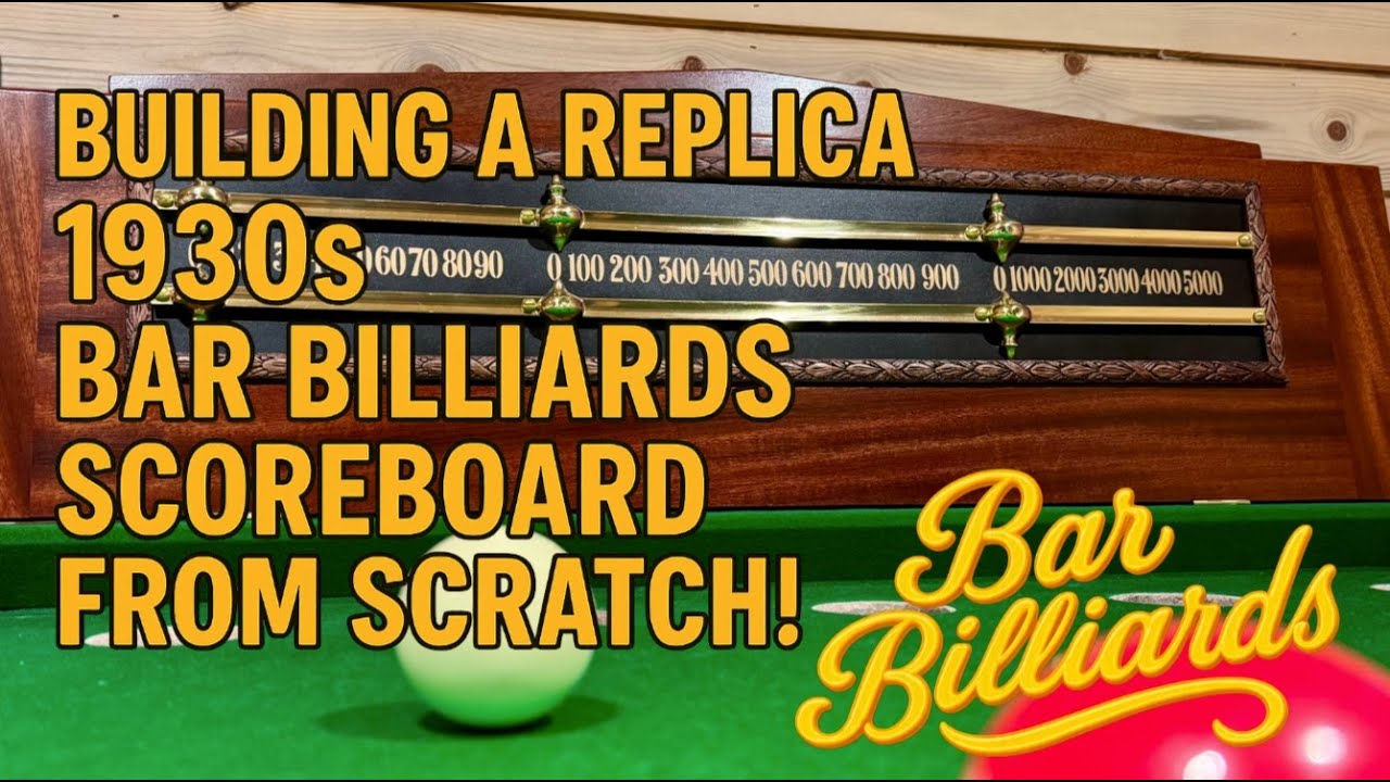 Building a Replica 1930s Bar Billiards Scoreboard From Scratch!