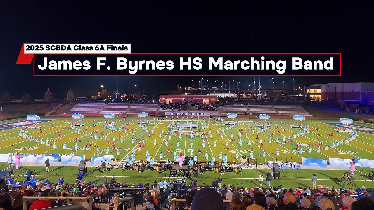 James F Byrnes High School Marching Band - 2025 SCBDA Class 6A State Finals Performance