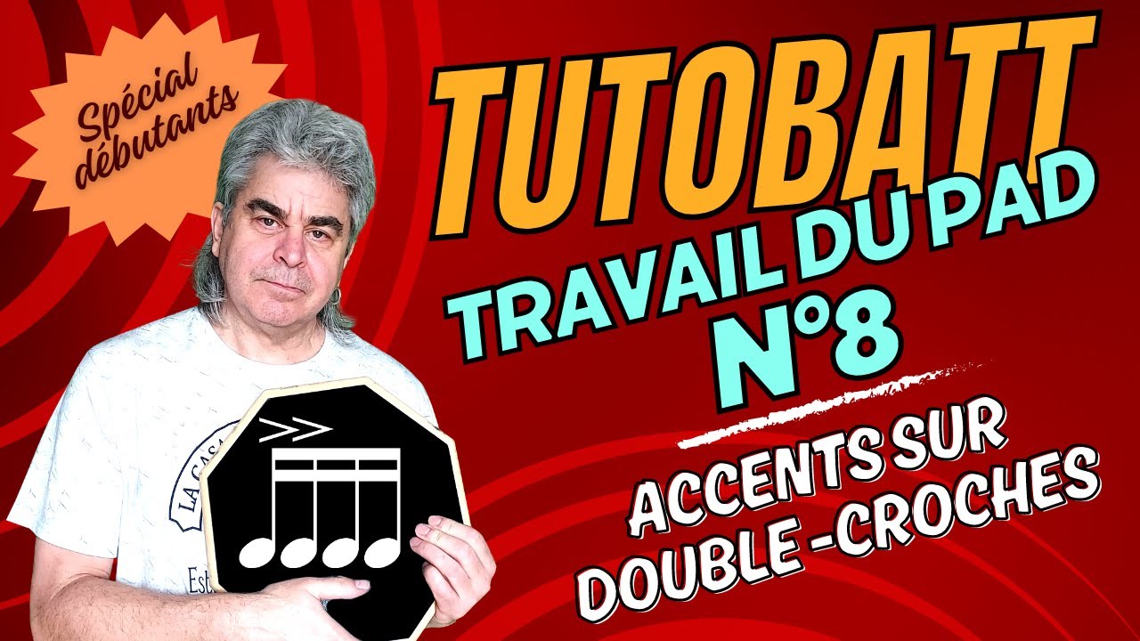 TUTOPAD #8 - Accents sur doubles croches 1