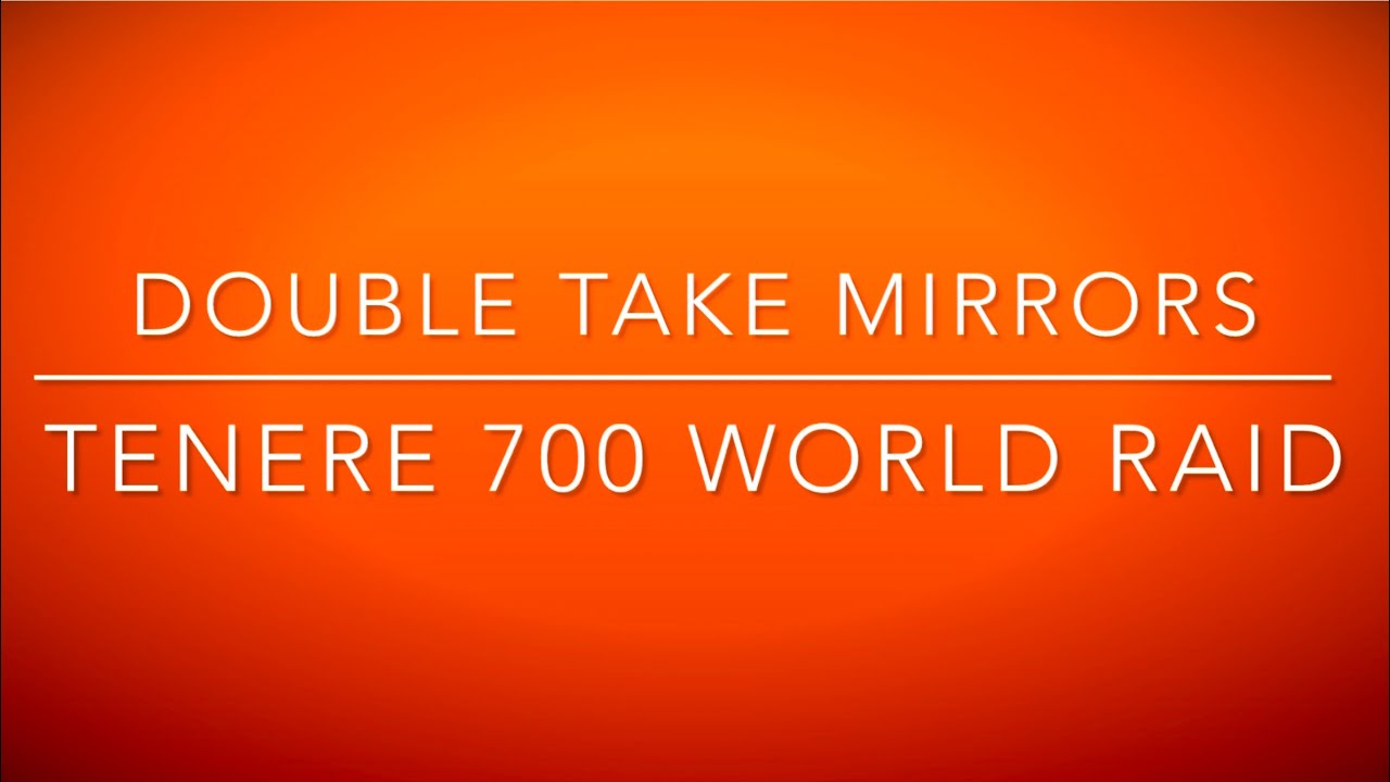 Tenere 700 World Raid, Double Take Mirror Install.