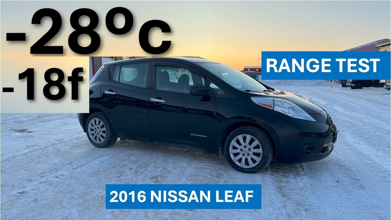 Frozen Overnight at -28: Extreme Winter Highway Range Test in a 2016 Nissan Leaf