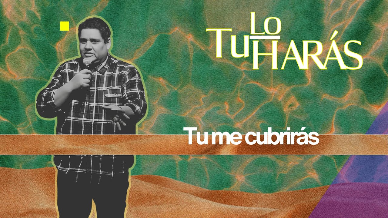 Serie: "Tú lo harás" // "Yo te cubriré" | Cristian Calderon | 18 enero 2026