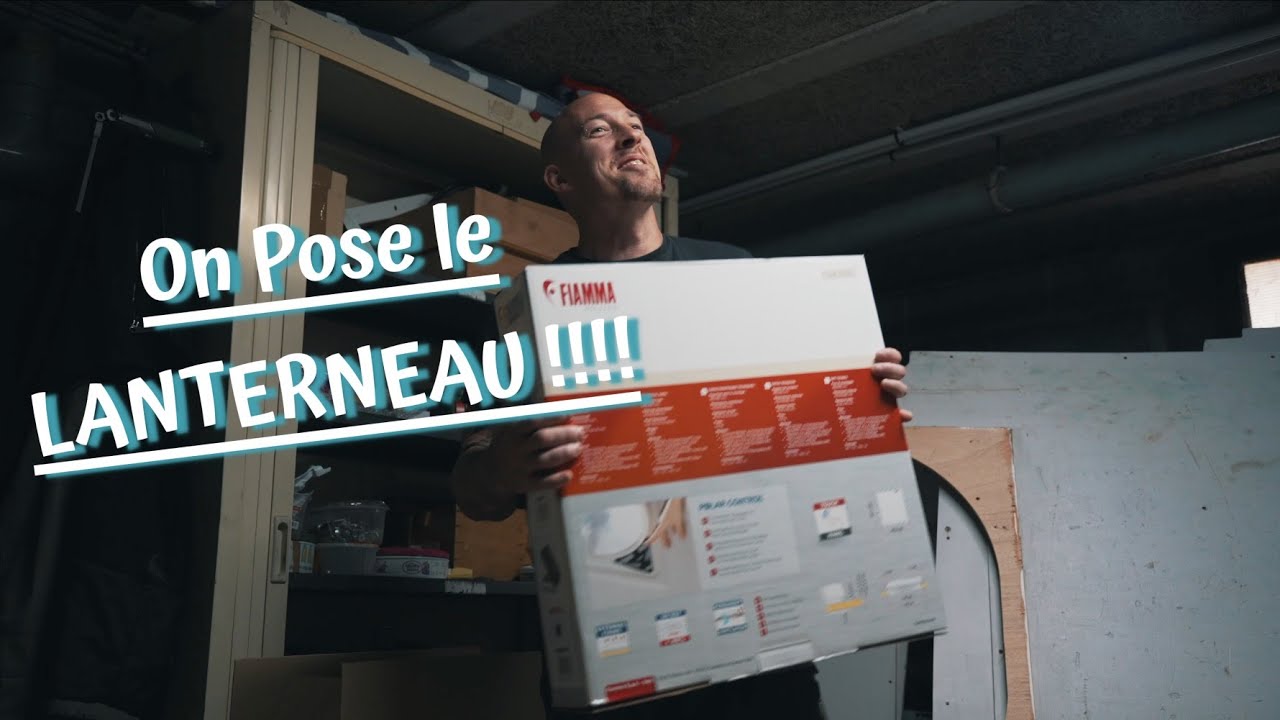 Am&eacute;nage ton van : En mode d&eacute;butant je pose un lanterneau  🫣