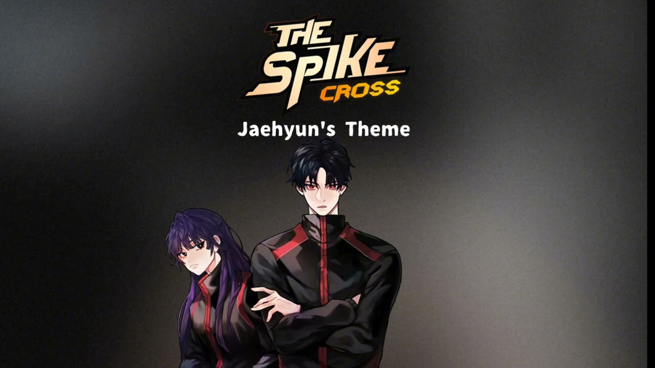 The Spike Cross OST - Jaehyun's Theme (oldest)