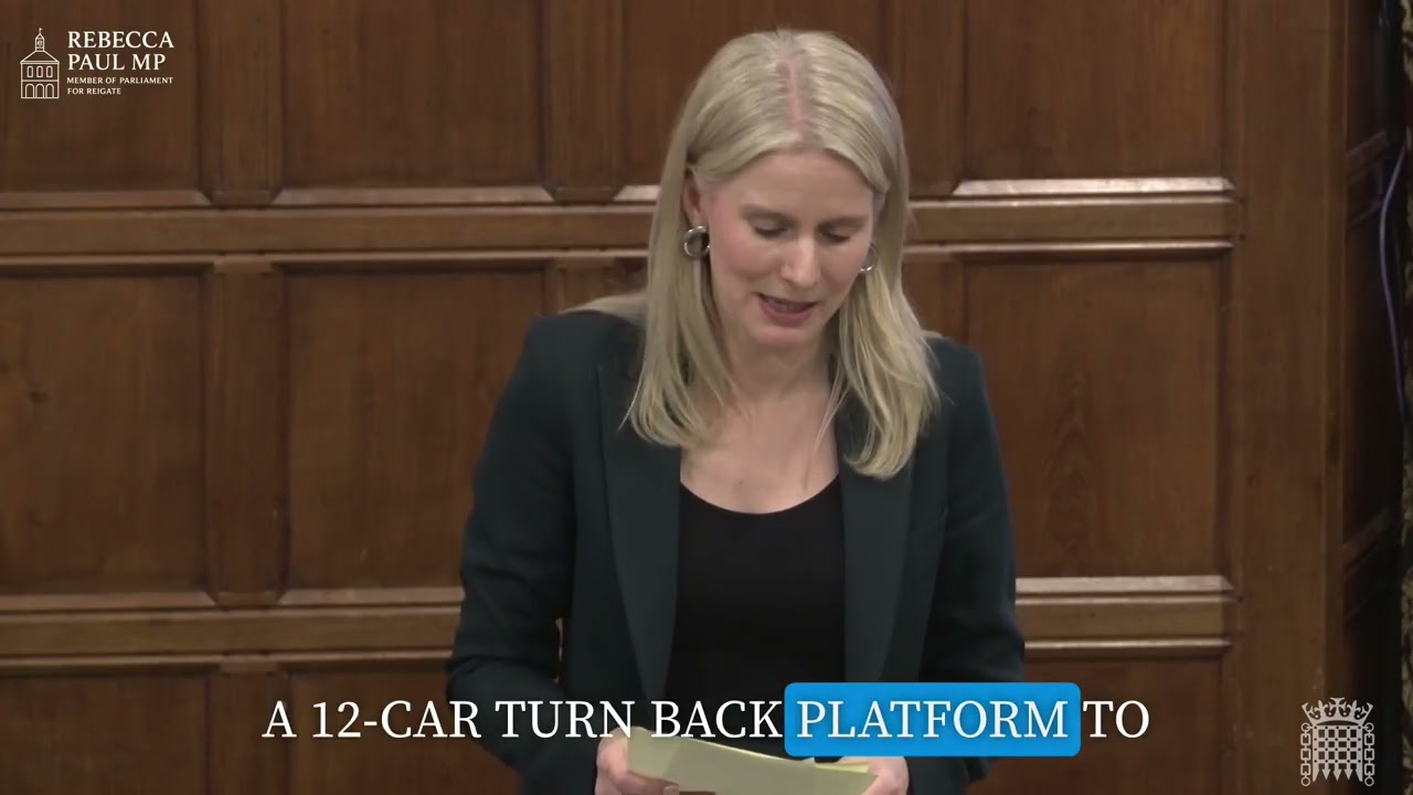 Rebecca Paul MP calls for extension of Reigate station platform