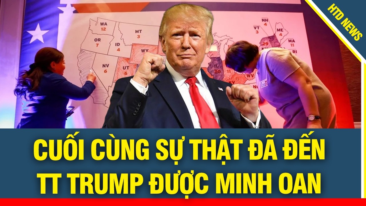 TUYỆT VỜI! CUỐI CÙNG SỰ THẬT ĐÃ ĐẾN, TT TRUMP ĐƯỢC MINH OAN