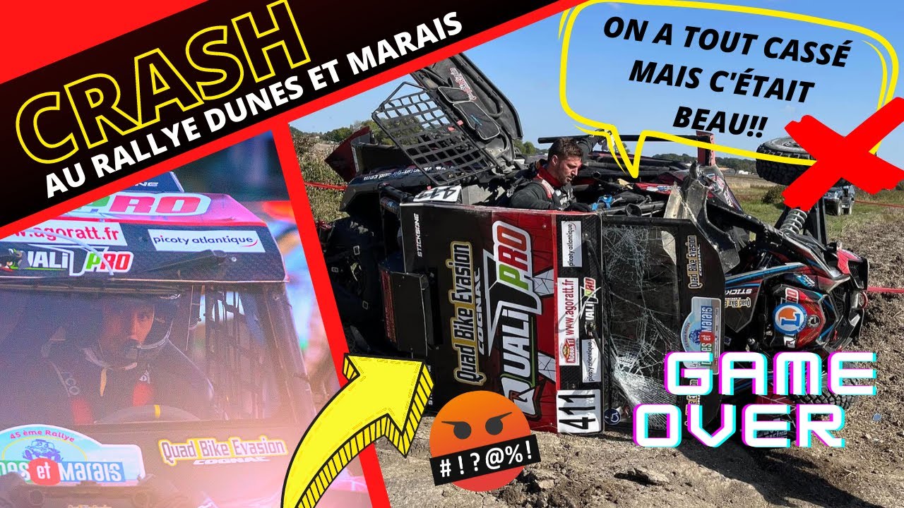 😱💥CRASH AU RALLYE DUNES ET MARAIS + (ONBOARD)📽