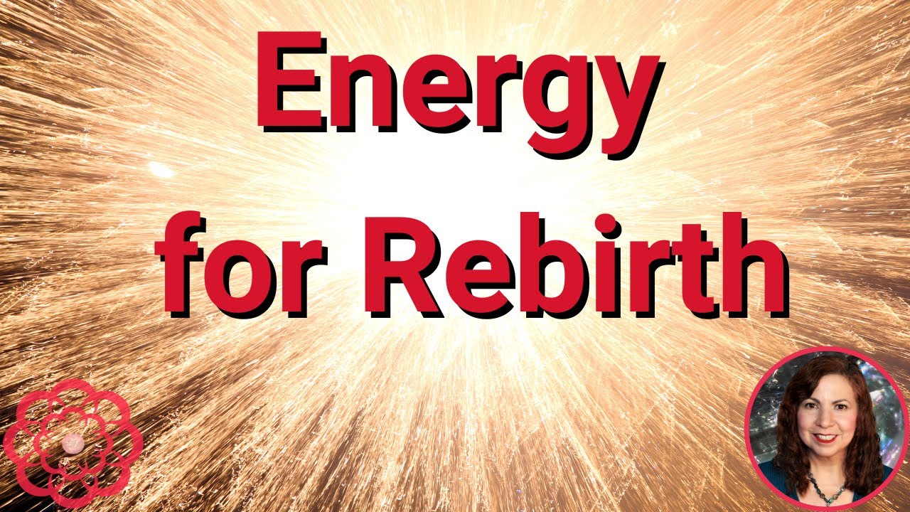 Energy for Rebirth  ⭐