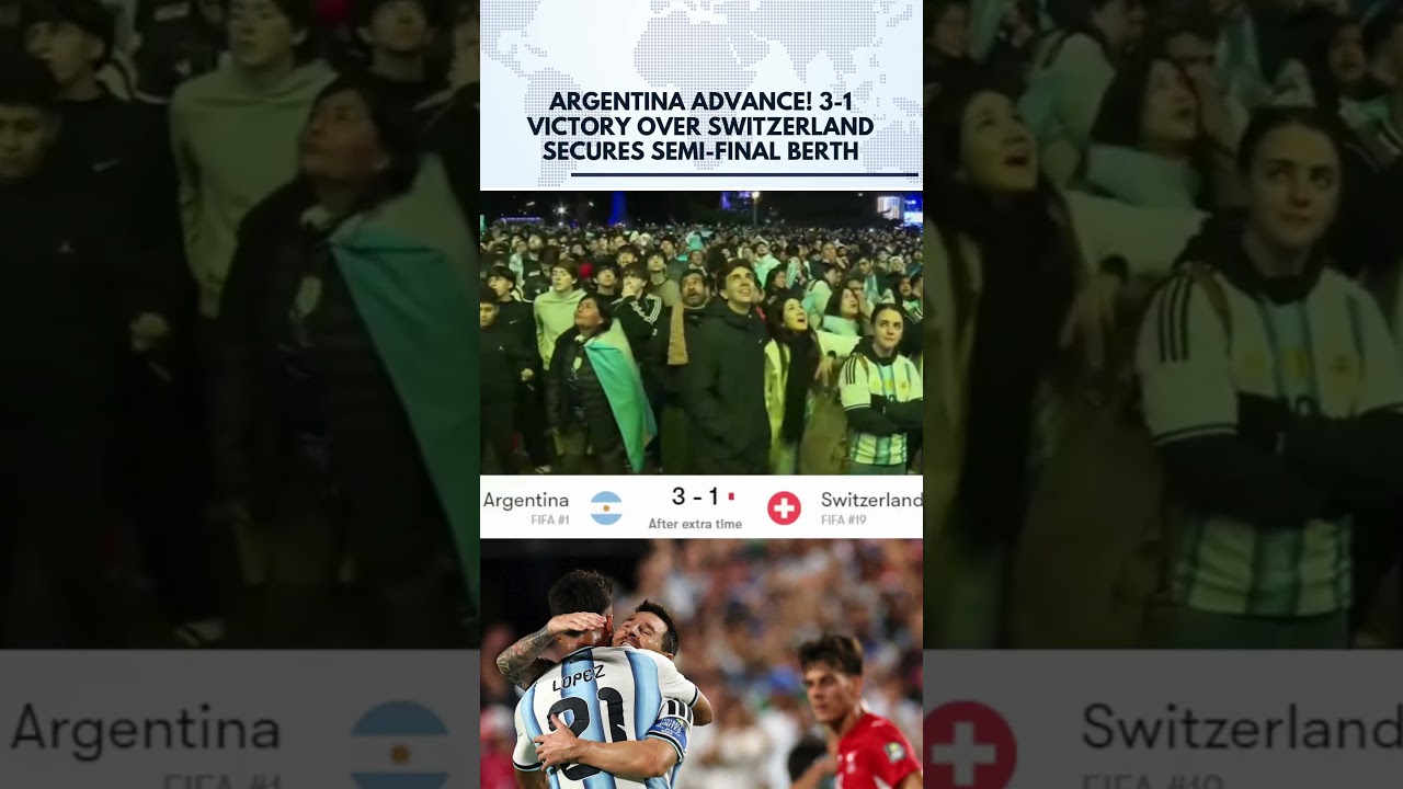 WATCH: Argentina Beat Switzerland 3-1 to Reach FIFA World Cup 2026 Semi-Finals | Messi | N18G