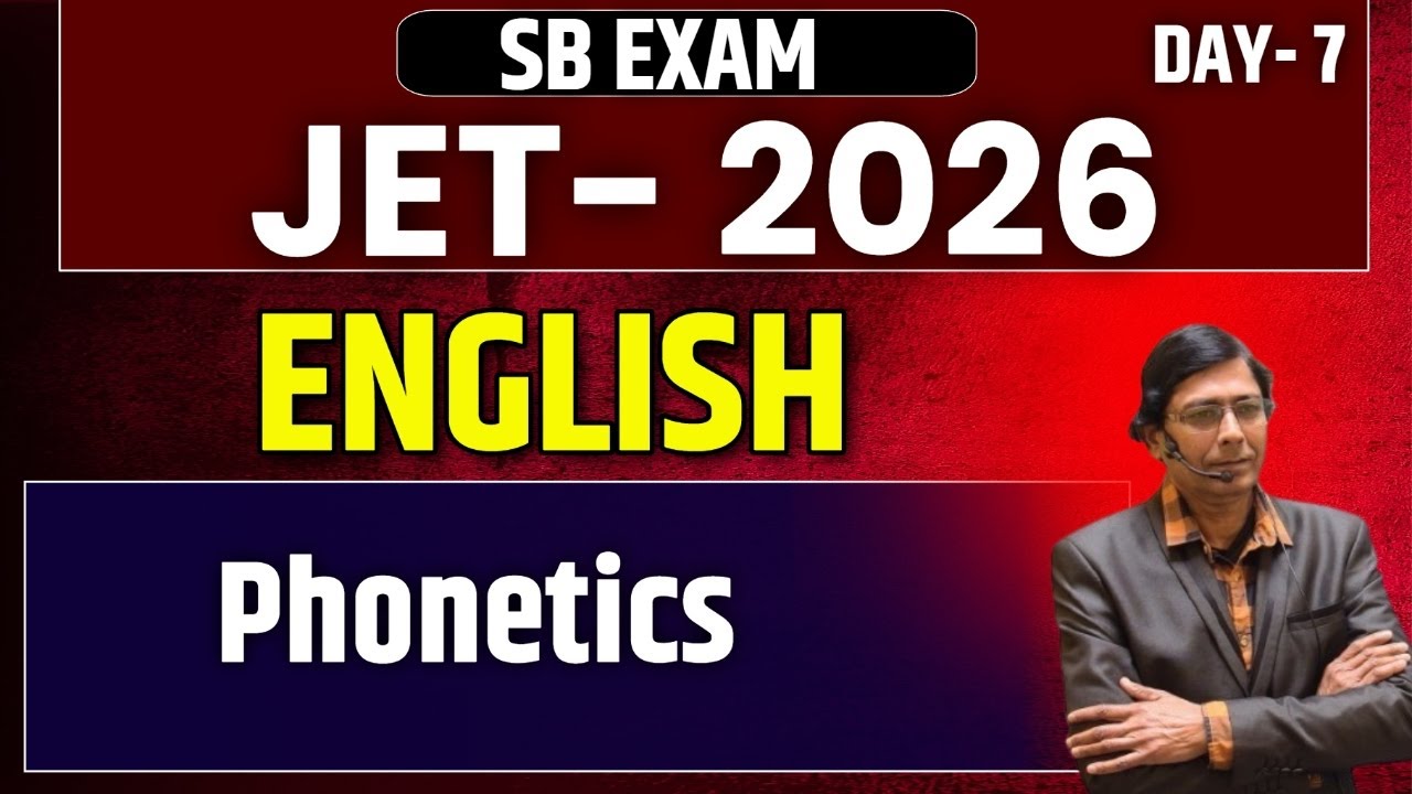 JET Paper 2 ENGLISH 2025  |  Phonetics   | Day - 7 | SB EXAM