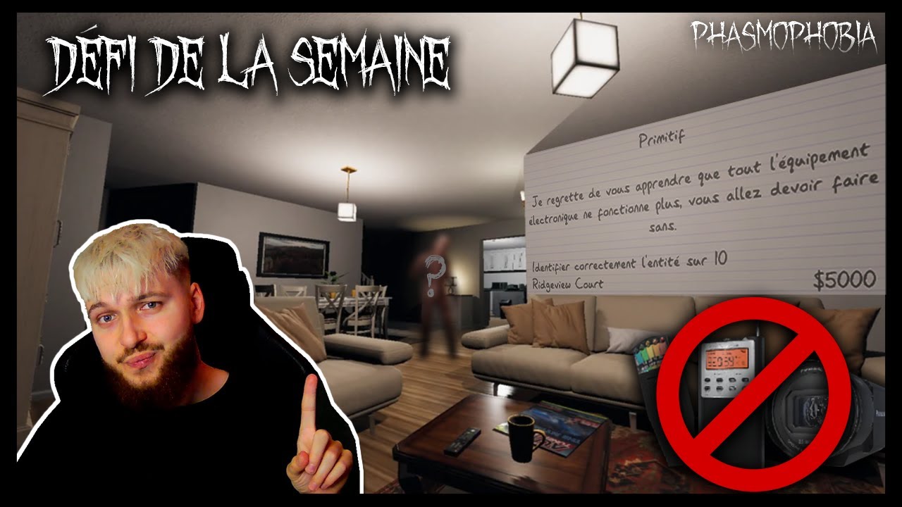AUCUN OBJETS ELECTRONIQUES ! DEFI DE LA SEMAINE PHASMOPHOBIA