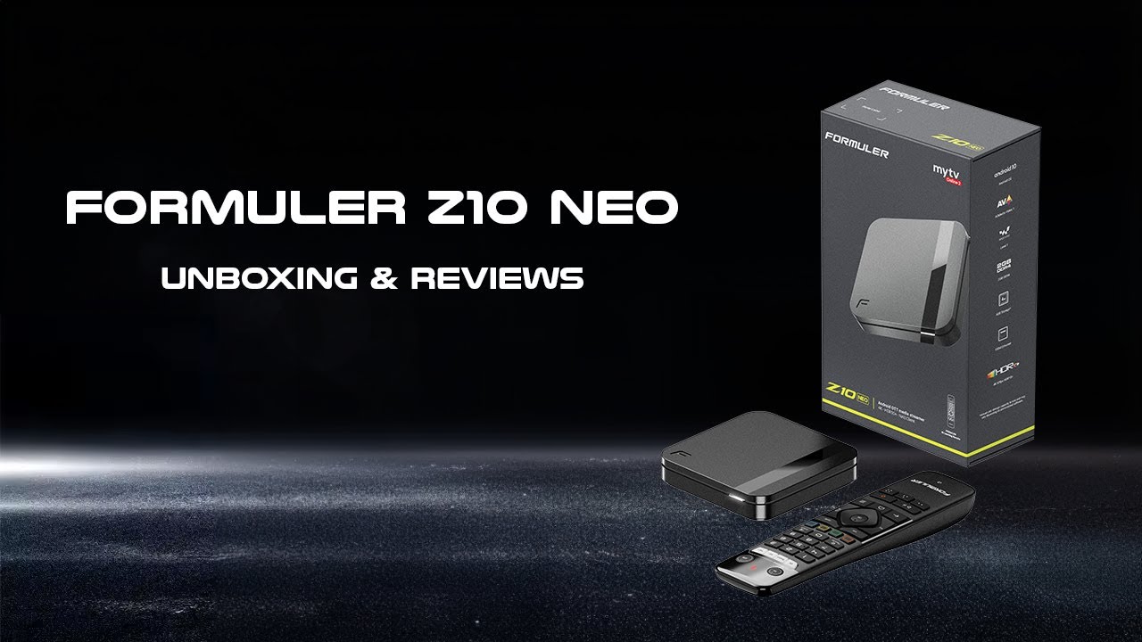 FORMULER Z10 NEO Unboxing and Reviews