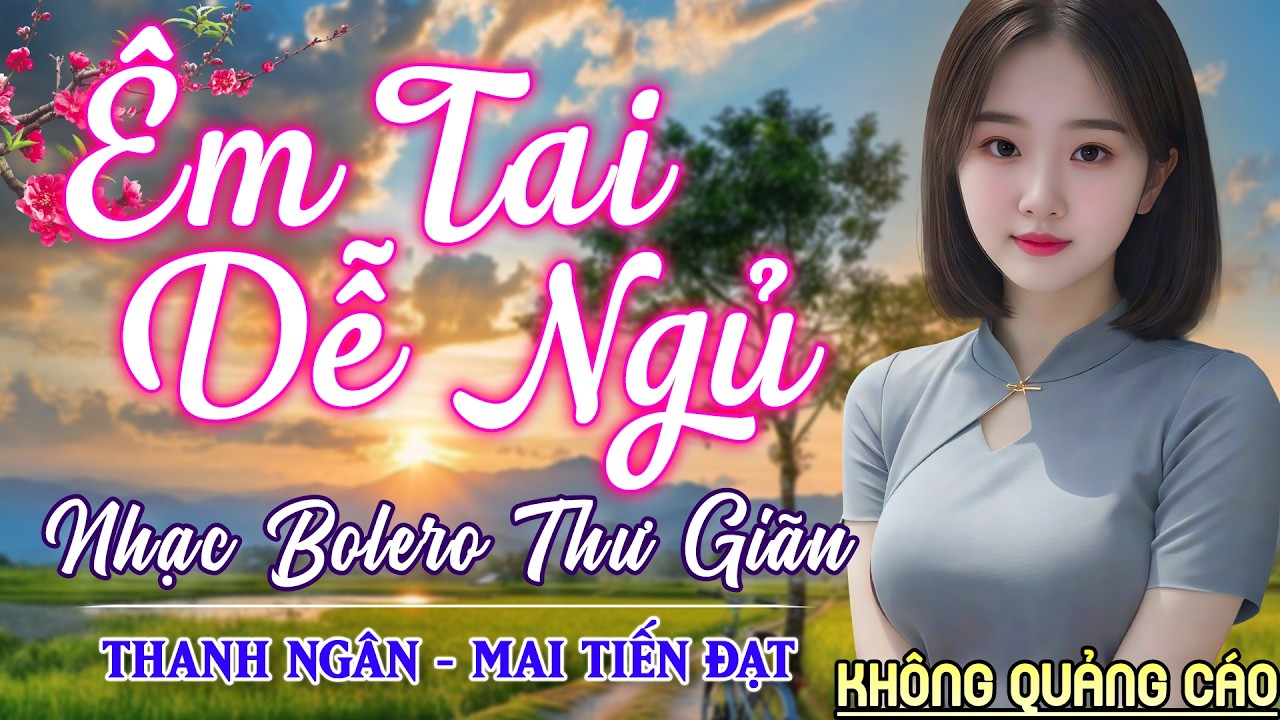 Nghe 15 phút ngủ liền 😴 NHẠC BOLERO DỄ NGHE, DỄ NGỦ - LK Nhạc Vàng Chọn Lọc Bài Hay KHÔNG QUẢNG CÁO