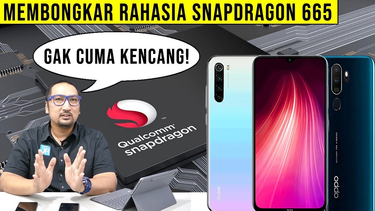 Membongkar Rahasia Qualcomm Snapdragon 665: Untuk Apa SoC ini - Indonesia