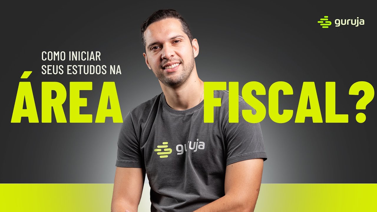 Como iniciar seus estudos na Área Fiscal?