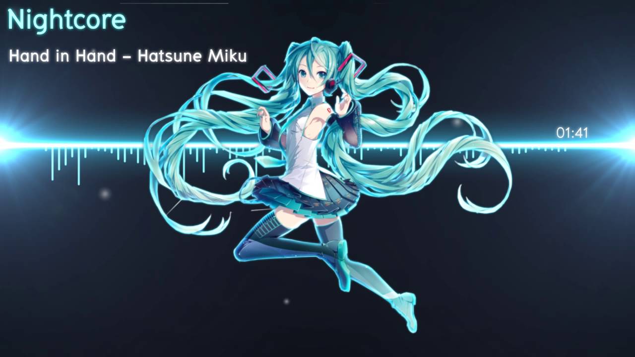 Nightcore - Hand in Hand