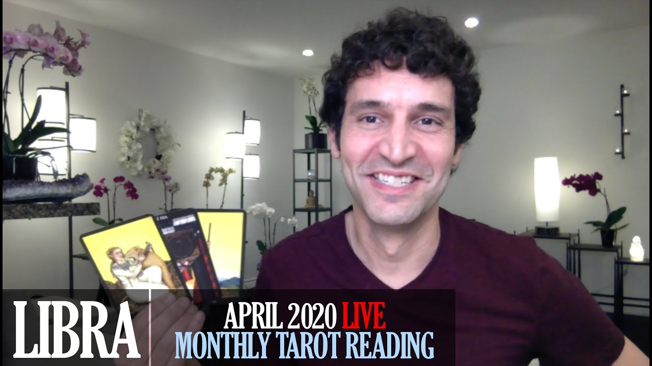 LIBRA April 2020 Live Extended Intuitive Tarot Reading & Meditation by Nicholas Ashbaugh