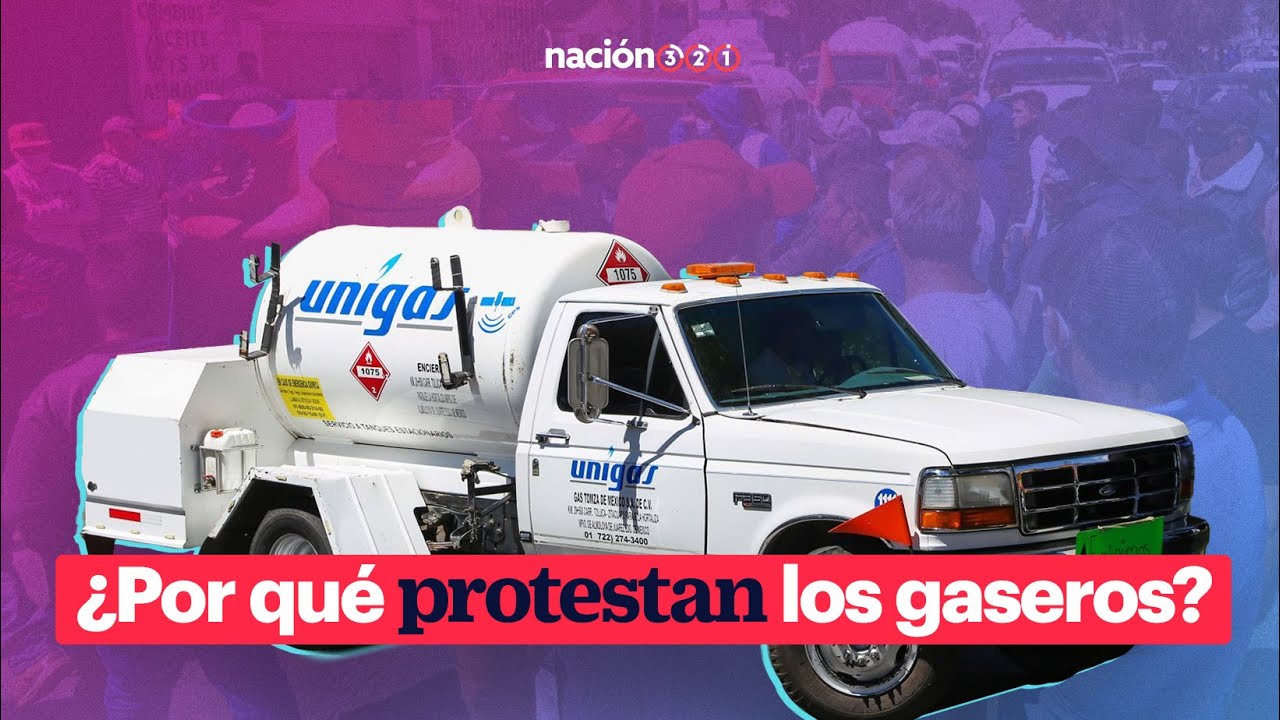 &iquest;Por qu&eacute; protestan los gaseros?