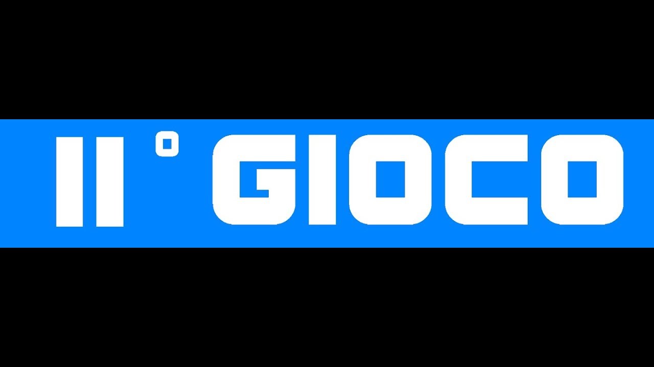 11° GIOCO - puntata 26