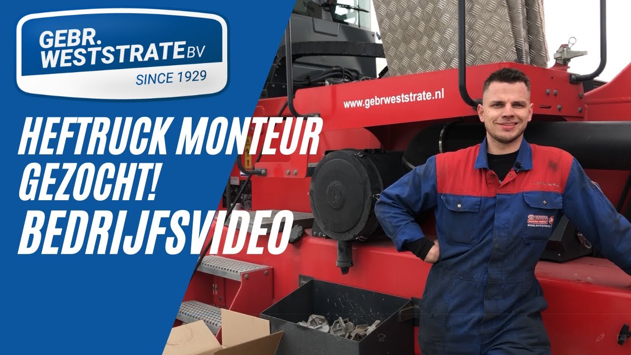 HEFTRUCK MONTEUR GEZOCHT | Gebr. Weststrate B.V. |