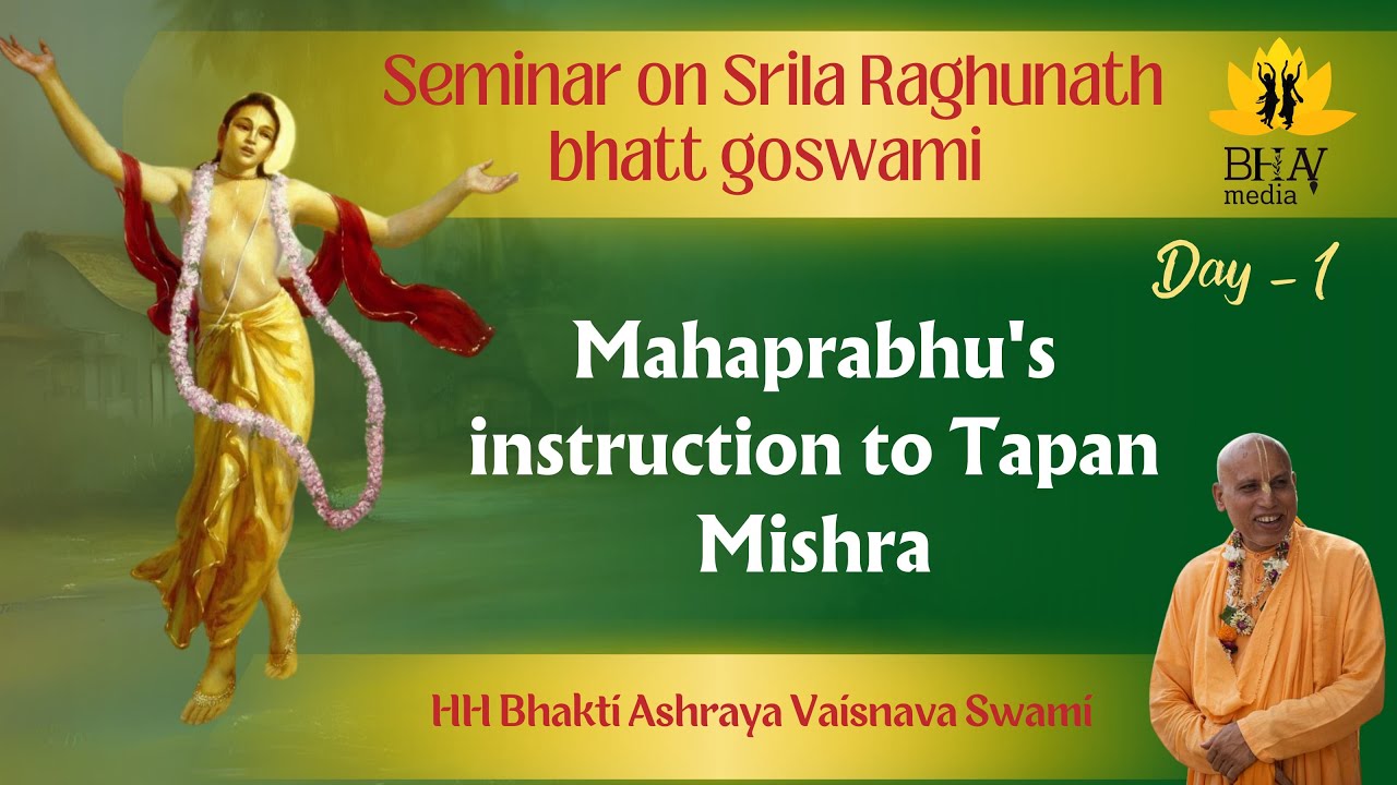 Śrila Raghunath Bhatta Goswami Day-1 | ISKCON Vrindavan | HH Bhakti Ashraya Vaisnava Swami Maharaj