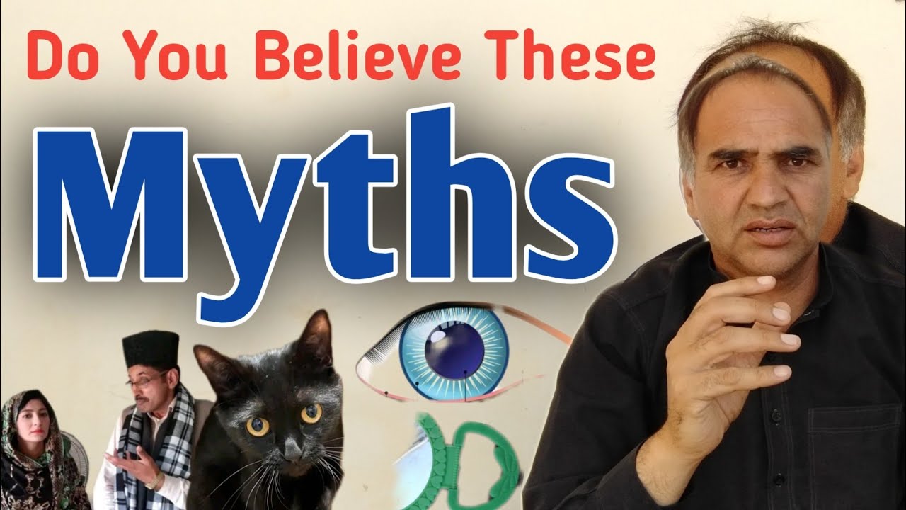 Common Myths and Beliefs